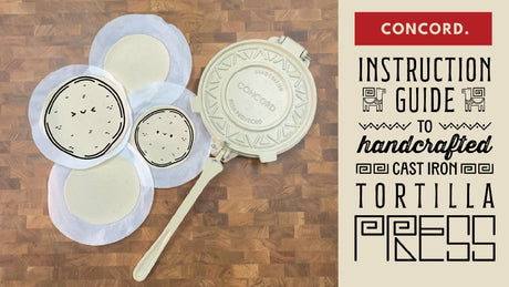 HOW TO: Press Tortillas Using Concord's Cast Iron Tortilla Press